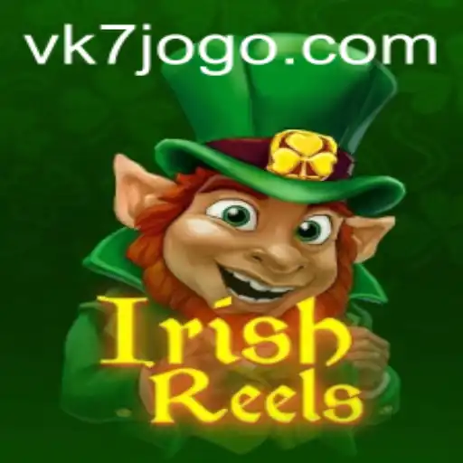 Descubra o Fabuloso Mundo de IrishReels: Um Jogo Envolvente na Plataforma VK7.games